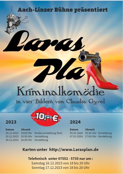 Plakat der Aach-Linzer Bühne für das Stück Laras Plan