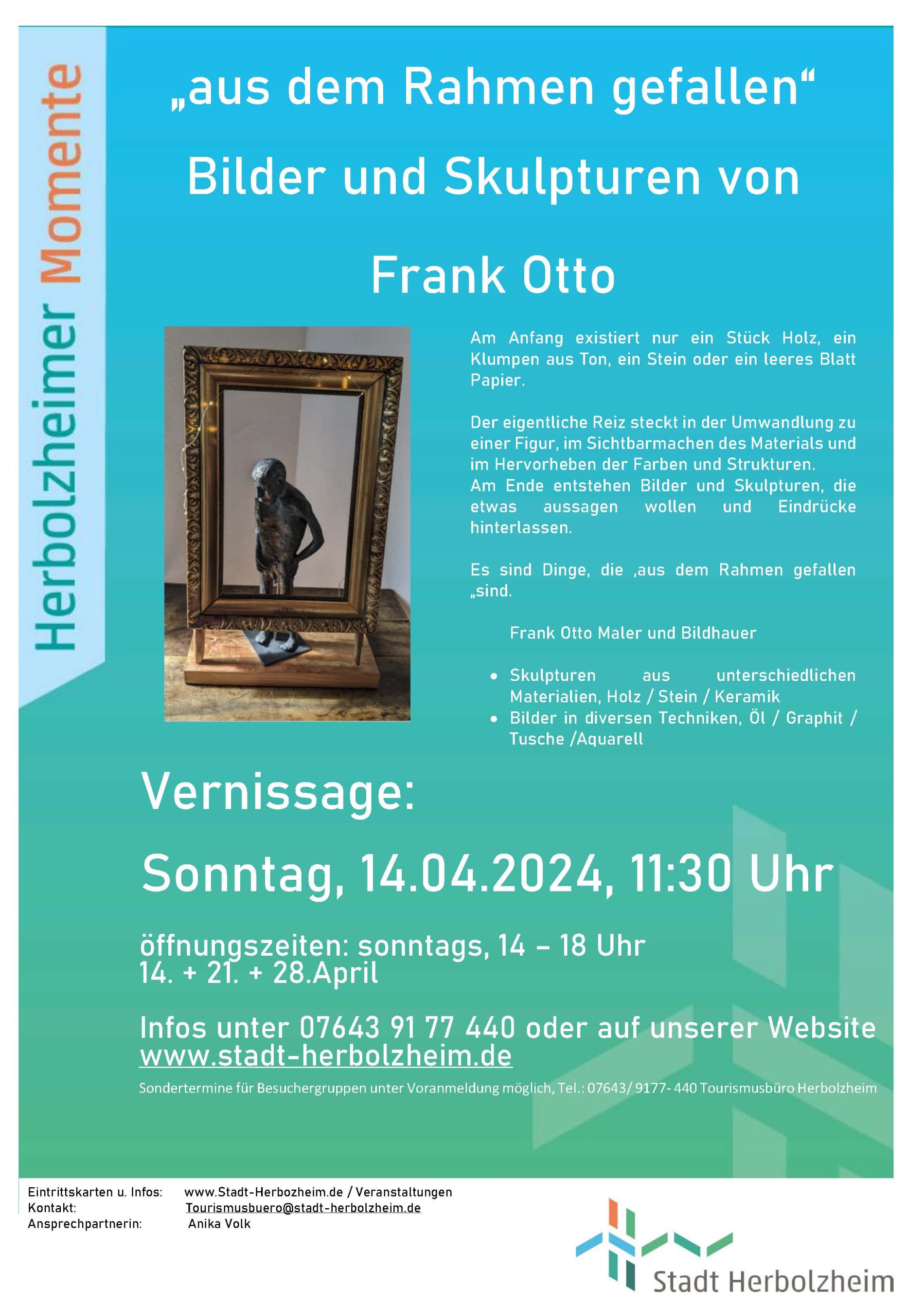Ausstellung ,,aus dem Rahmen gefallen" Bilder und Skulpturen von Frank Otto