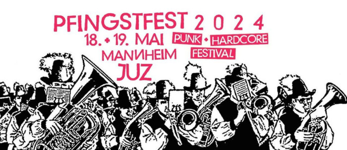 Pfingstfest 2024 - Punk & Hardcore Festival [Copyright: ]